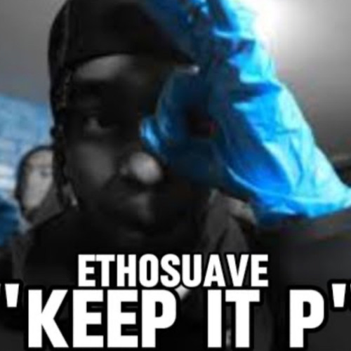 jay5ive x jay hound x naz x sdot go x ethoSuave - KEEP IT P