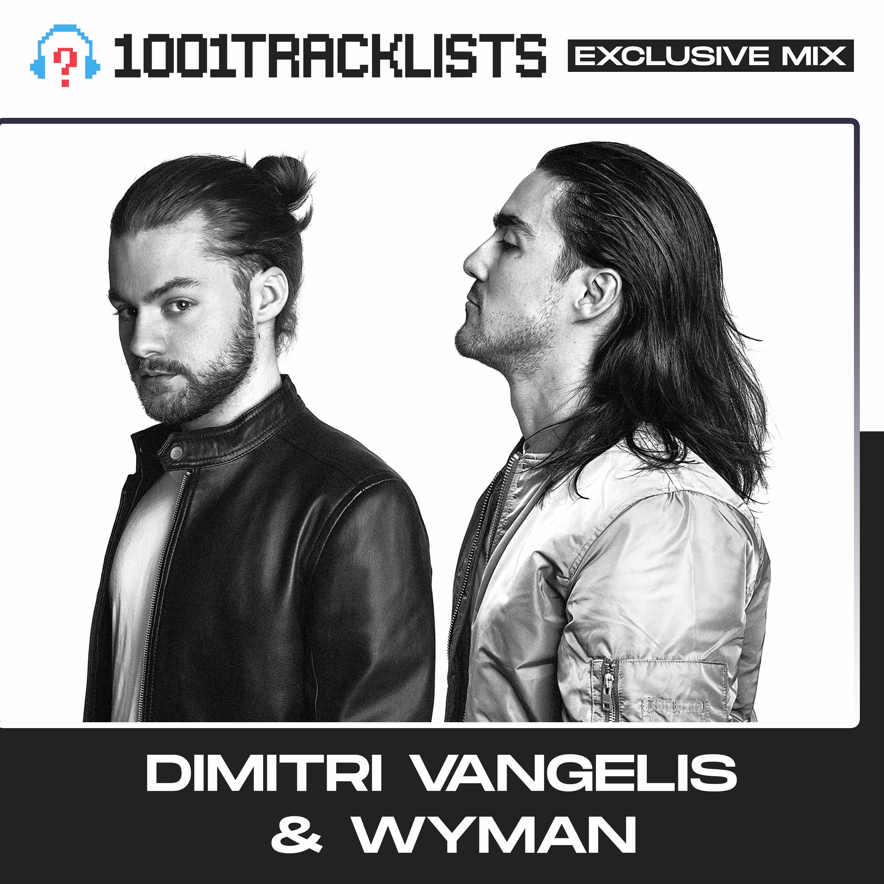Dimitri Vangelis & Wyman - 1001Tracklists Exclusive Mix (Buce Radio Special) episode artwork