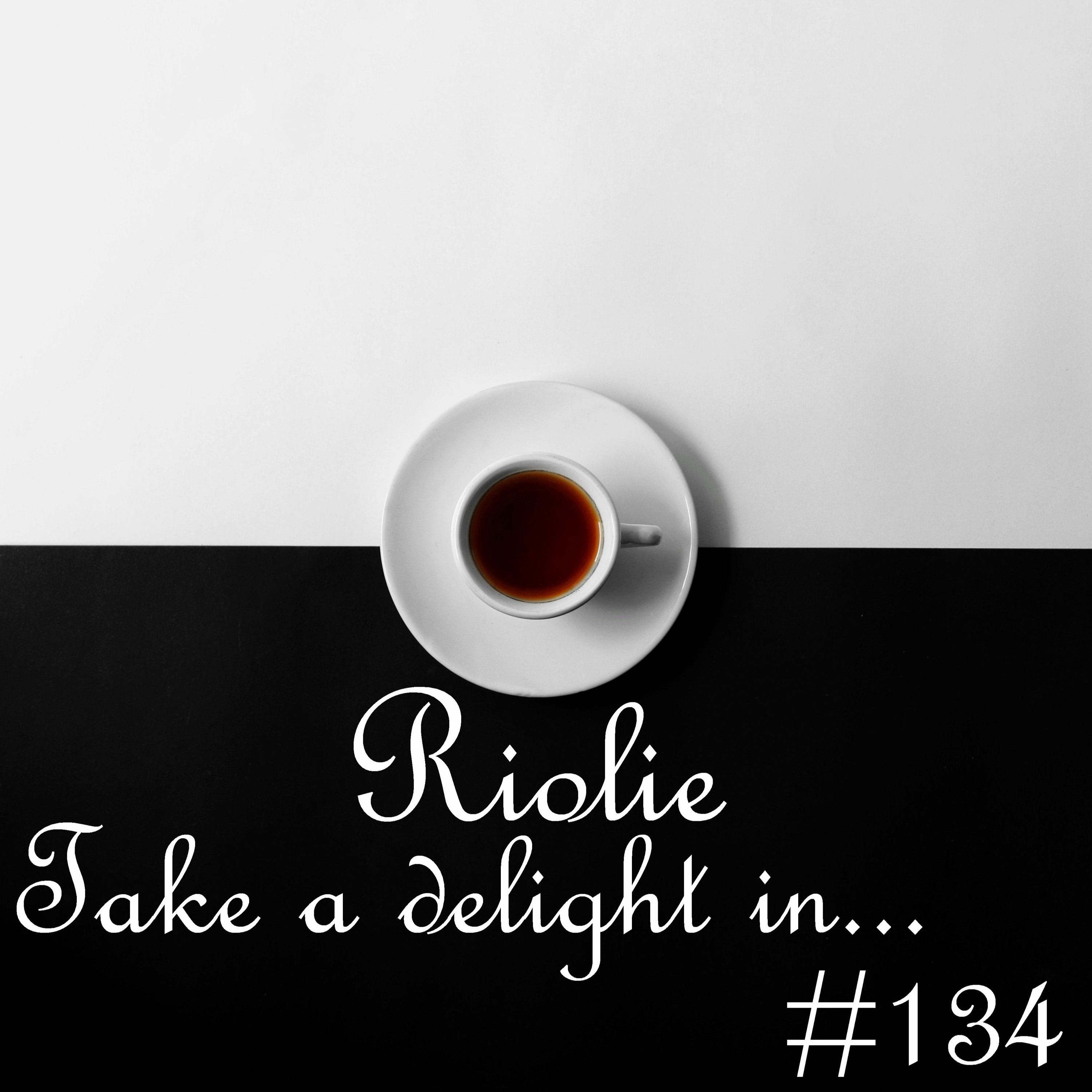 Take a delight in