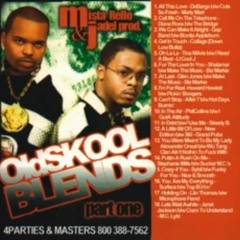 MISTA RELLO & JADEL - OLD SKOOL BLENDS PART ONE.m4a