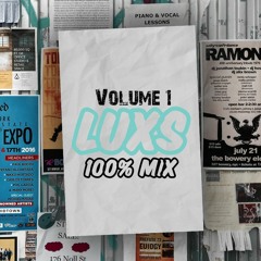 100% LUXS MIX (Volume 1)