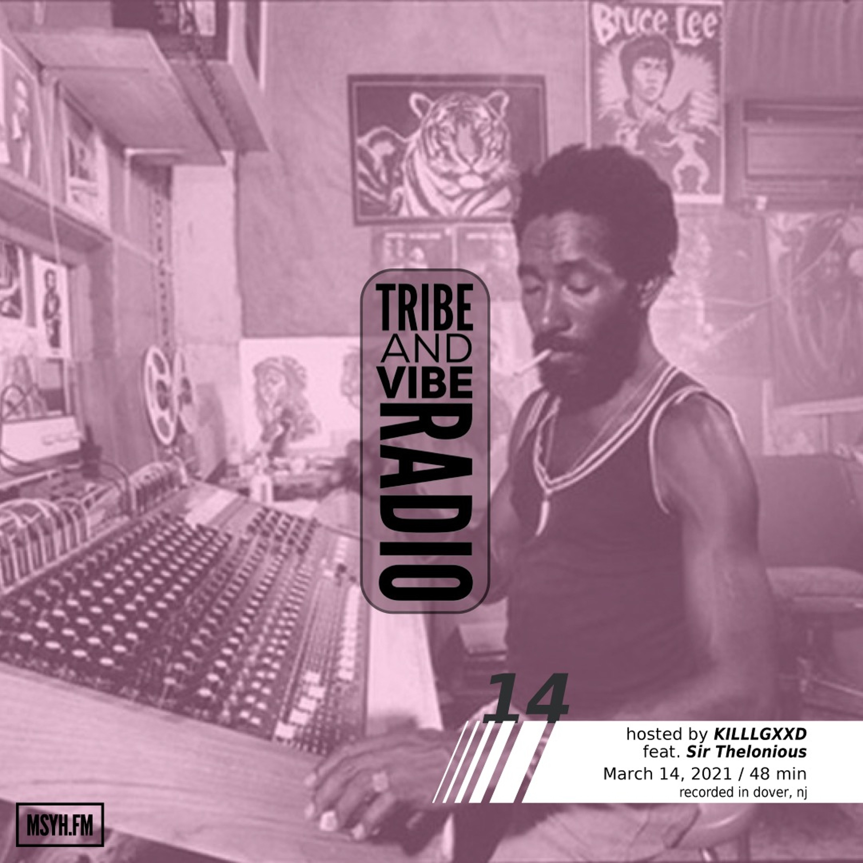 Tribe & Vibe Radio | Episode 14 with KILLGXXD feat. Sir Thelonious episode artwork