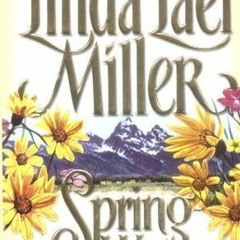 ($ Springwater by Linda Lael Miller