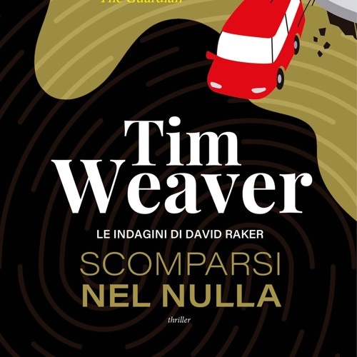 Stream (ePUB) Download Scomparsi nel nulla BY : Tim Weaver by  Deniseclark1970 | Listen online for free on SoundCloud