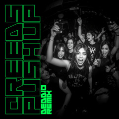 Creeds - Push Up (Deddio RMX)