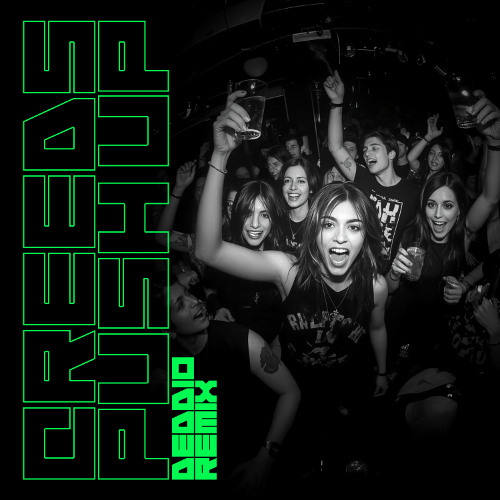 Creeds - Push Up (Deddio RMX)
