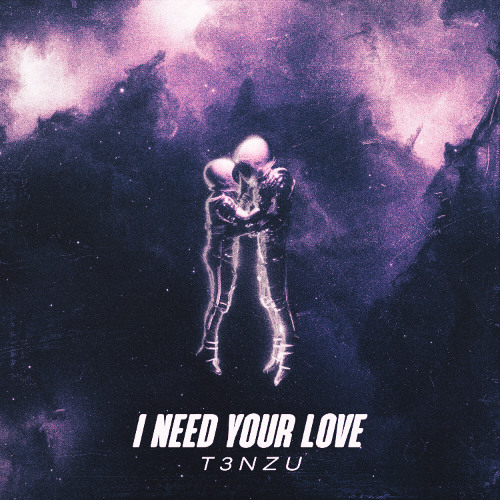 I Need Your Love (slowed to perfection)