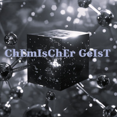 ChEmIsChEr GeIsT