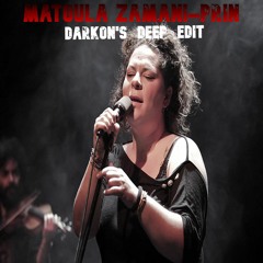 Matoula Zamani - Prin(Darkon's Deep Edit)