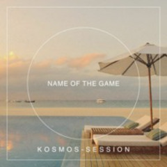 Name Of The Game - Art Basel Miami - Kosmos Session