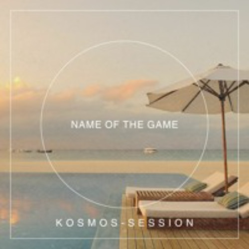 Name Of The Game - Art Basel Miami - Kosmos Session