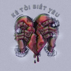 KẺ TỒI BIẾT YÊU