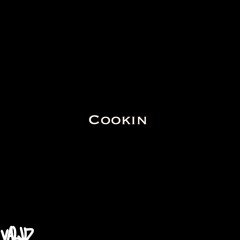 Cookin’ (OFFICIAL AUDIO)