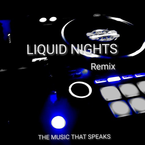 LIQUID NIGHTS - REMIX REC-2025-10-09