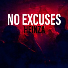 NO EXCUSES