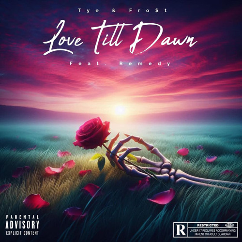 Love Till Dawn (feat. Remedy)