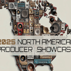 North American Producers Showcase 2025