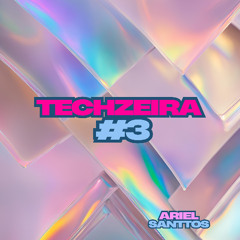TECHZEIRA #3