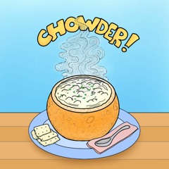 CHOWDER! feat Triple Cream (Prod. Tardie)
