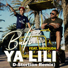 Balti & Hamouda - Ya Lili (D-Stortion Remix)