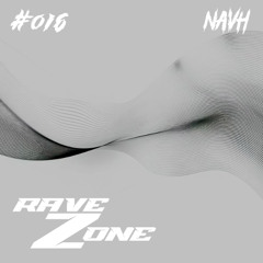 RaveZone Sessions - #016: Navh