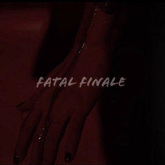 Fatal Finale