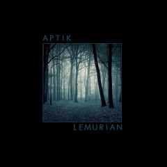 Aptik - Lemurian