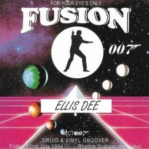 Ellis Dee - Fusion 'For Your Eyes Only' - 22nd July 1994