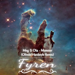Meg & Dia - Monster (Olindel Hardstyle Remix)