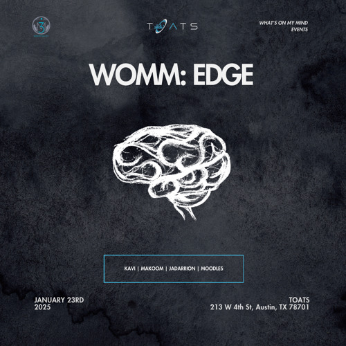 Live @ TOATS: WOMM Edge