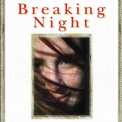 Free read✔ Breaking Night: A Memoir of Forgiveness, Survival, and My Journey from
