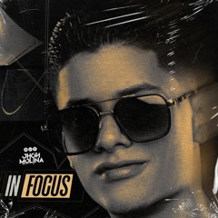 IN-FOCUS - MIXED BY JHON MOLINA