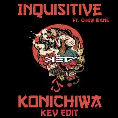 Konichiwa (Kev Edit)