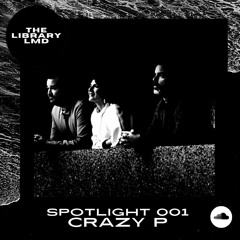 Spotlight 001 | Crazy P