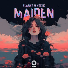 Flankr & KRLYK - Maiden [Outertone Release]
