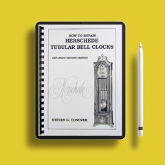 How to Repair Herschede Tubular Bell Clocks. Download Gratis [PDF]