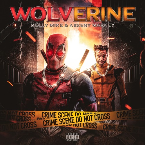 Wolverine ft. Absent Markey