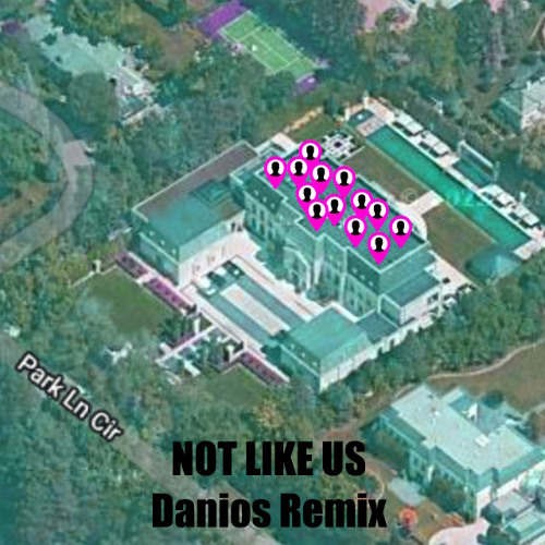 Kendrick Lamar - Not Like Us (Danios Remix) (Free Download)