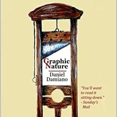 Read KINDLE ✅ Graphic Nature by  Daniel Damiano [EPUB KINDLE PDF EBOOK]