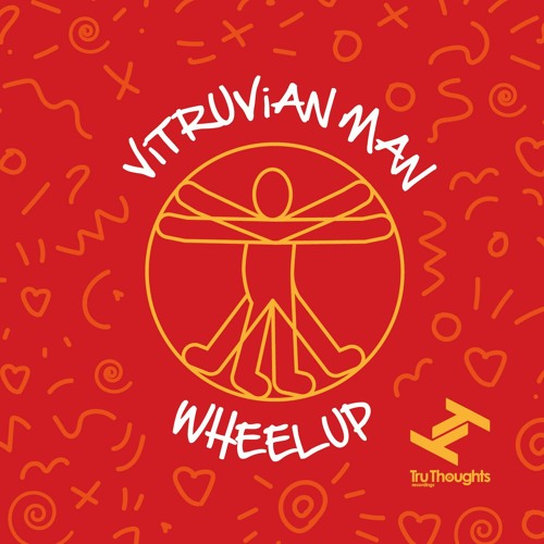 [PREMIERE] WheelUP - Vitruvian Man (Tru-Thoughts)