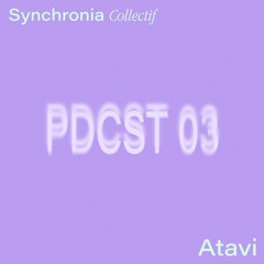 Synchronia Podcast 003 - Atavi