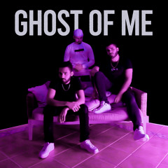 Ghost of Me (feat. isaaac & Jay Splitz)