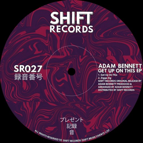 Adam Bennett - Get Up On This (SR027) [FREE DOWNLOAD]