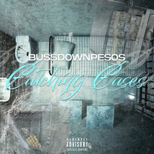 Bussdown PESOS - Catching Cases Freestyle