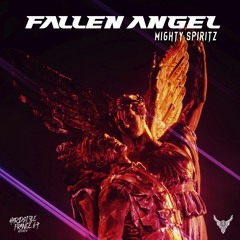 Mighty Spiritz - FALLEN ANGEL [HSF64]