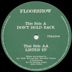 Floorshow - Don't Hold Back