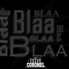 Blaaaa - Edgar Coronel