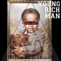 Young Rich Man (Soldier Fields)