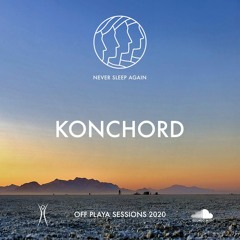 Konchord | Off Playa Sessions 2020
