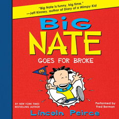 Big Nate: GOES FOR BROK!